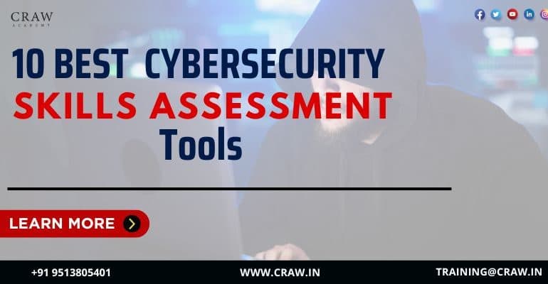 10 Best Cybersecurity Skills Assessment Tools - Craw Securit...