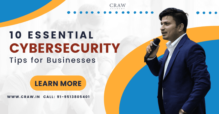 10 Essential Cybersecurity Tips for Businesses-Craw Security...