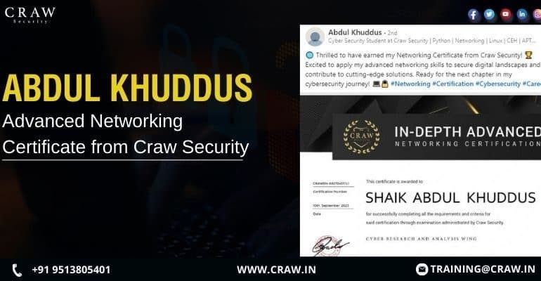 Abdul Khuddus: Advanced Networking Certificate from Craw Security