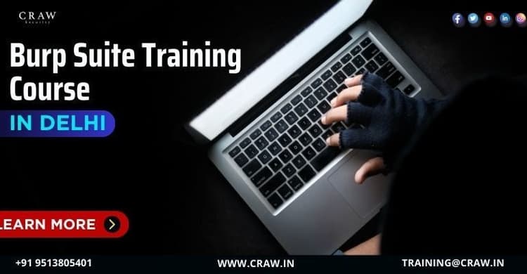 Best Burp Suite Training Course in Delhi [Latest 2026]