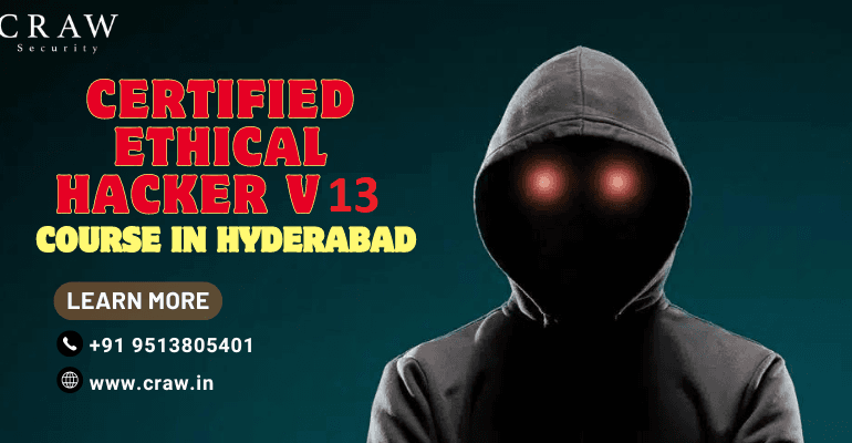 Certified Ethical Hacker v13 Ai Course in Hyderabad - Craw Security