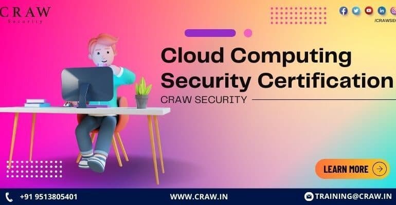 Cloud Computing Security Certification: Craw Security - Craw Security