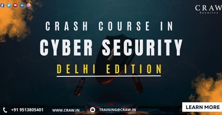 Crash Course in Cyber Security Delhi, India [Updated 2025]