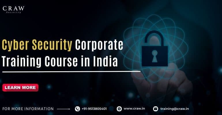 Cyber Security Corporate Training Course in India [Updated 2025]
