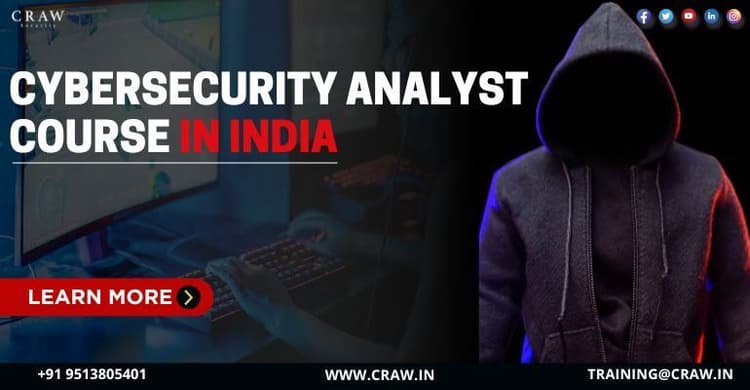 Best Cybersecurity Analyst Course in India [Updated 2025]