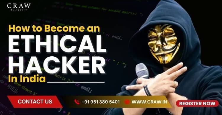 How to Become an Ethical Hacker in India [Updated 2025]