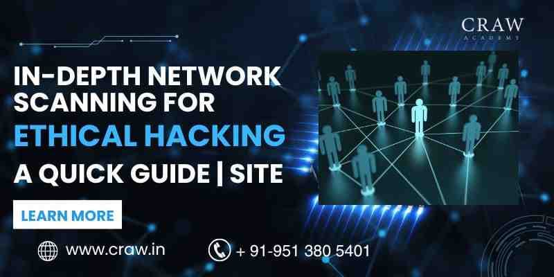 In-Depth network scanning for Ethical hacking A quick guide | Site