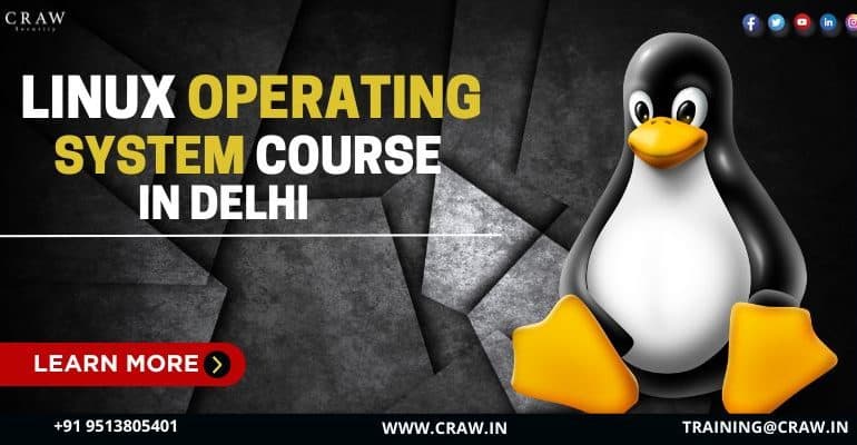 Linux Operating System Course in Delhi | Craw Security - Craw Security