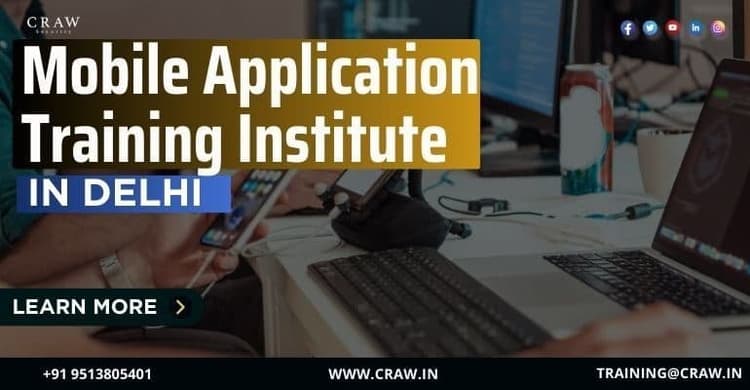 Mobile Application Training Institute in Delhi - Craw Securi...