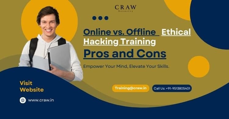 Online vs. Offline Ethical Hacking Training: Pros and Cons