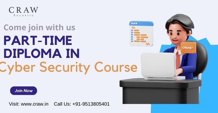 Part-Time Diploma in Cyber Security Course in India - Craw S...