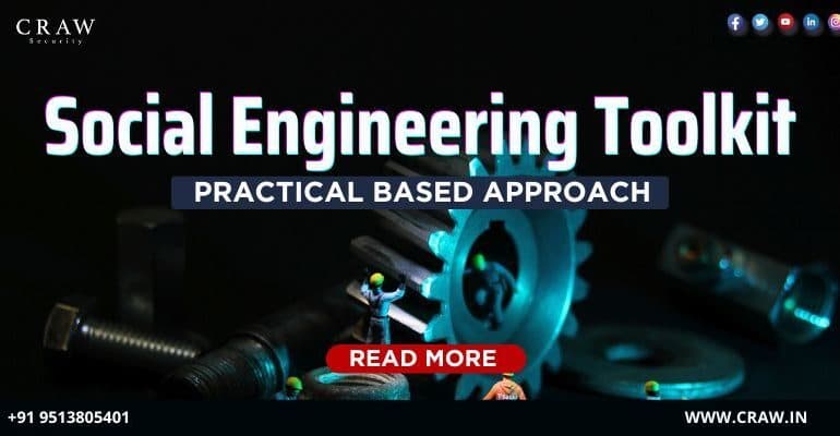 Social Engineering Toolkit Practical Based Approach - Craw Security
