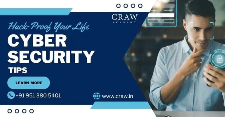 Hack-Proof Your Life: Top Cyber Security Tips for [2025] - C...