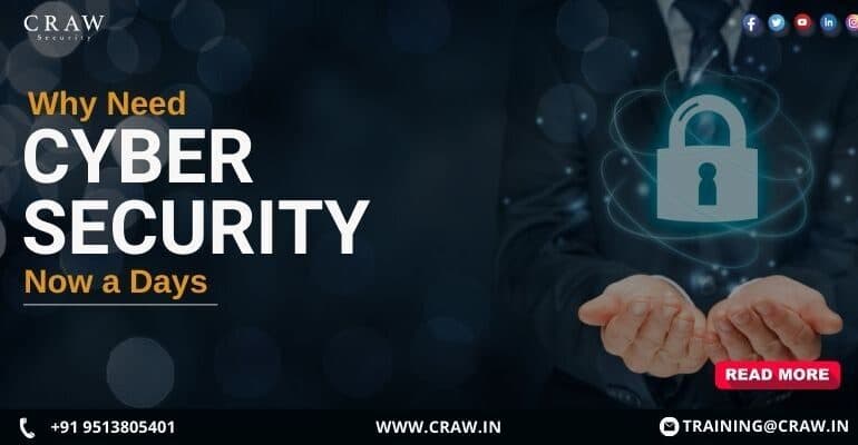 Why Need For Cyber Security Now A DAY [2025 Updated]