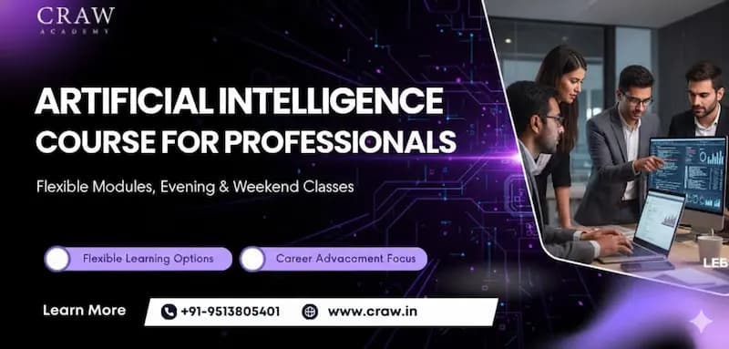 Artificial Intelligence Course for Working Professionals: Flexible Learning Options