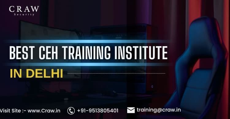 Best CEH Training Institute in Delhi | Craw Security - Craw...