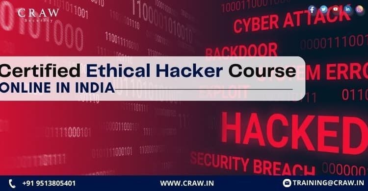 Certified Ethical Hacker Course Online India [2025 Updated]