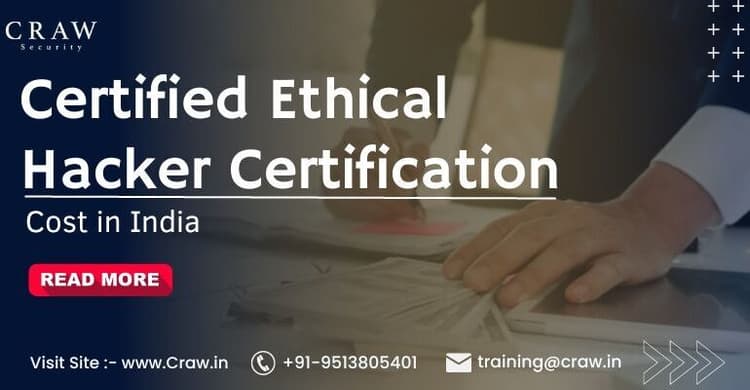 Certified Ethical Hacker Certification Cost In India [Update...
