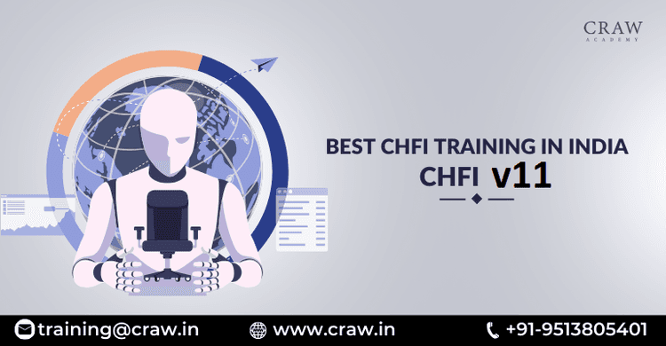 Best CHFI Training in India | CHFI v11 Training - Craw Secur...