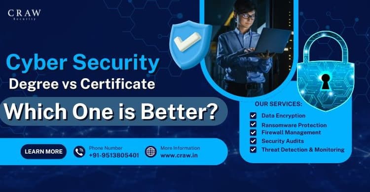 Cyber Security Degree vs Certificate: Which One is Better?