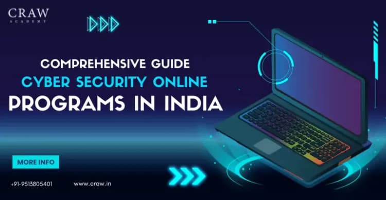 Comprehensive Guide to Cyber Security Online Programs in Ind...
