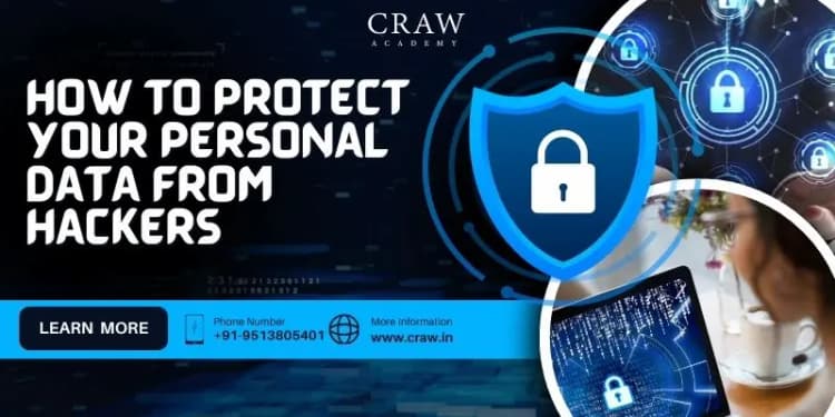 How to Protect Your Personal Data from Hackers in 2026?