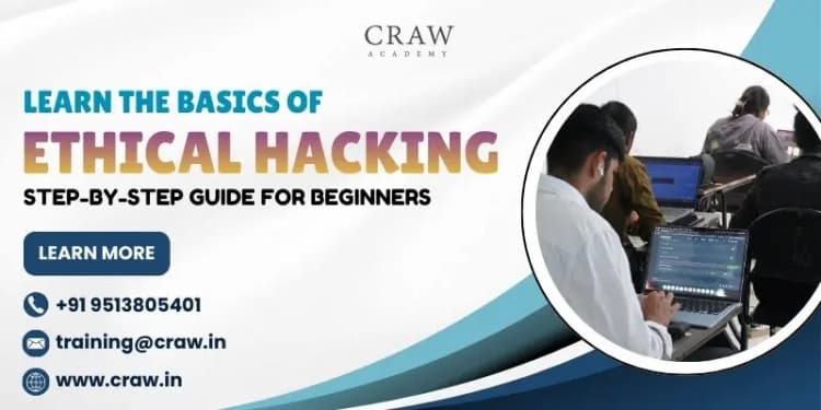 Learn the Basics of Ethical Hacking: Step-by-Step Guide for...