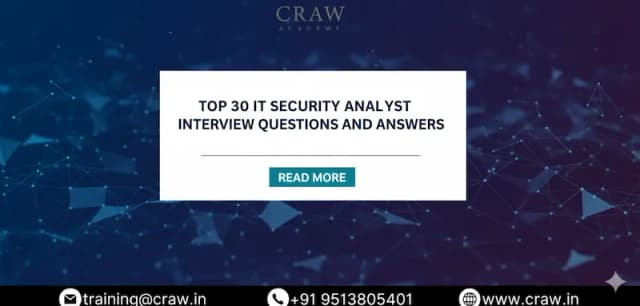 Top 30 IT Security Analyst Interview Questions and Answers
