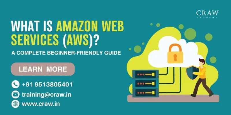 What Is Amazon Web Services (AWS)? A Complete Beginner-Friendly Guide