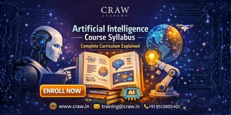 Learn About Artificial Intelligence Course Syllabus: Complete Curriculum Explained