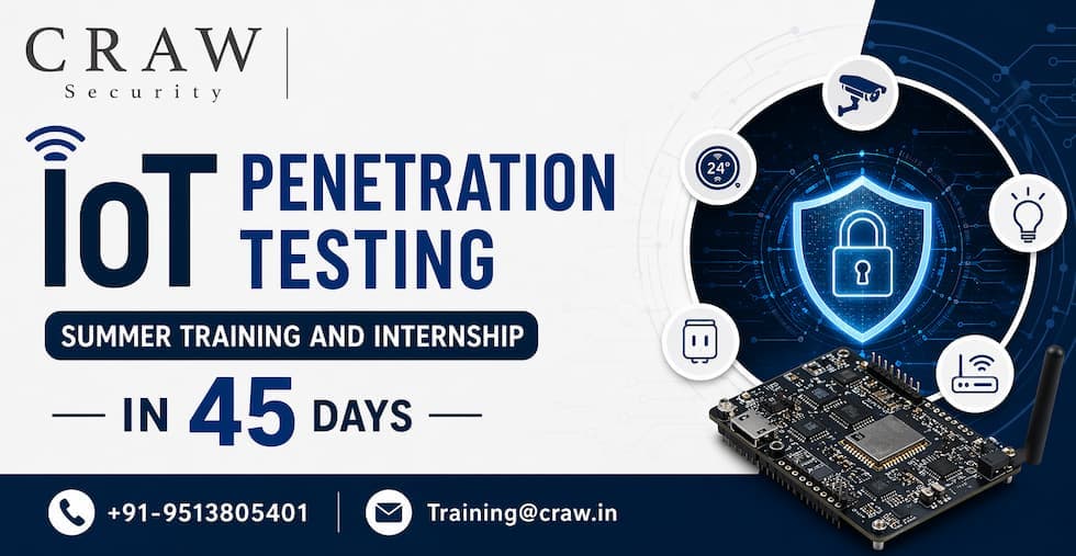 IoT Penetration Testing Summer Training and Internship in 45 Days