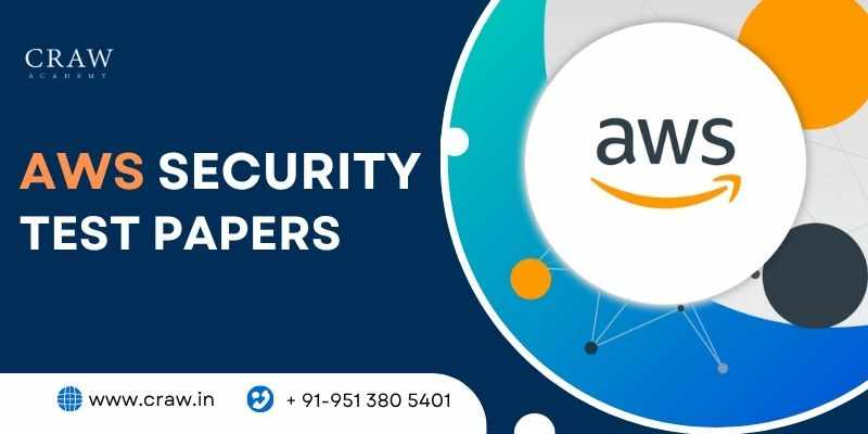 Strengthen Your AWS Security Test Paper | Craw Security
