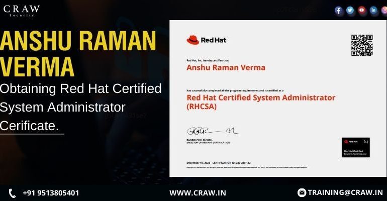 Congratulations to Anshu Raman Verma: Accredited Red Hat Certified System Administrator - Craw Security