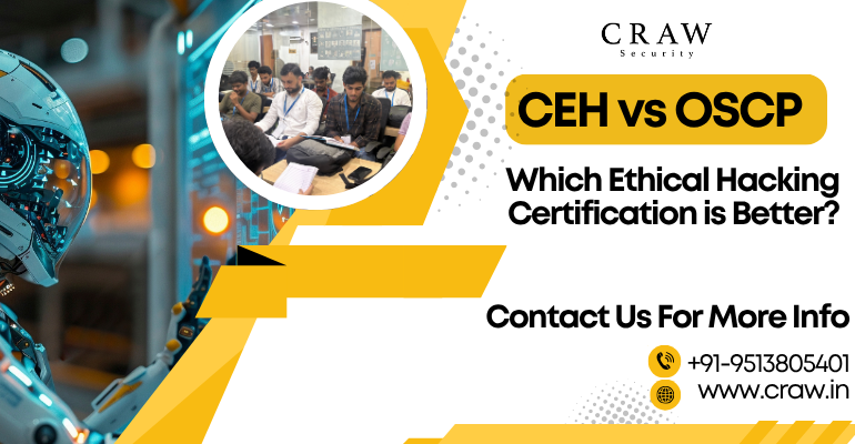 CEH vs OSCP: Which Ethical Hacking Certification is Better? [2025]