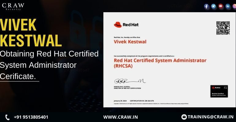 Vivek Kestwal Has Successfully Completed Red Hat Certified System Administrator (RHCSA) - Craw Security