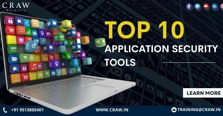 Top 10 Application Security Tools