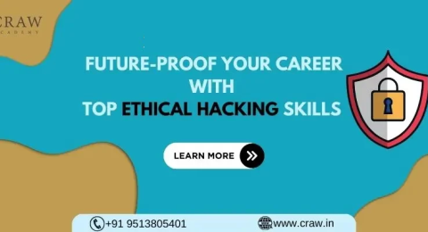 Future-Proof Your Career with Top Ethical Hacking Skills