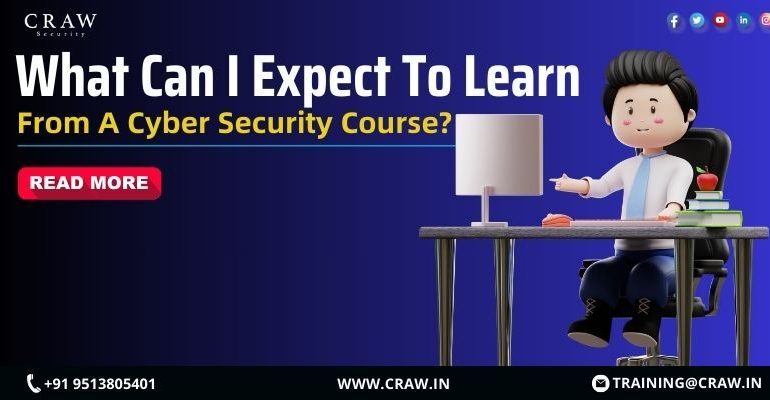 What Can I Expect To Learn From Cyber Security Courses?