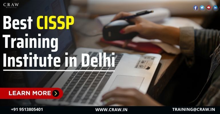 CISSP Training Institute in Delhi