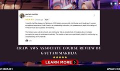 Craw AWS Associate Course Review by Gautam Makhija