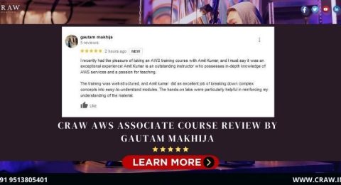 Craw AWS Associate Course Review by Gautam Makhija