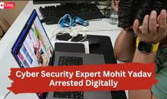 Cyber Security Expert Mohit Yadav Arrested Digitally