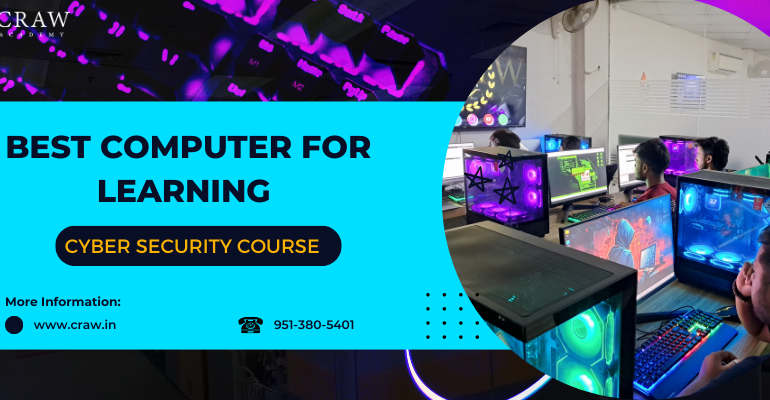 Best Computer for Learning Cyber Security Course in India